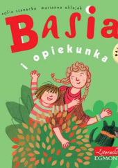 Okładka książki Basia i opiekunka Marianna Oklejak, Zofia Stanecka