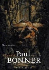 Okładka książki Out of the Forests: The Art of Paul Bonner