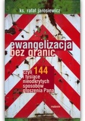 Okładka książki Ewangelizacja bez granic Rafał Jarosiewicz