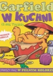 Okładka książki Garfield w kuchni (i nie tylko) Jim Davis