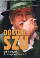 Okładka książki Doktor Szu Jan Purzycki, Przemysław Słowiński