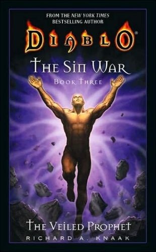 Okładka książki The Sin War #3: The Veiled Prophet Richard A. Knaak