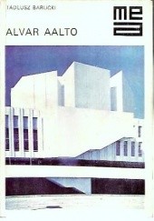 Okładka książki Alvar Aalto Tadeusz Barucki