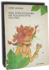 Okładka książki Fizia Pończoszanka na Południowym Pacyfiku Astrid Lindgren