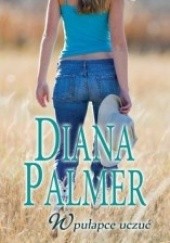 Okładka książki W pułapce uczuć Diana Palmer
