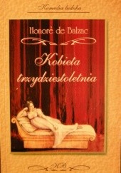 Okładka książki Kobieta trzydziestoletnia Honoré de Balzac