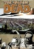 The Walking Dead, Vol 16: A Larger World