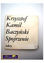 Okładka książki Spojrzenie Krzysztof Kamil Baczyński