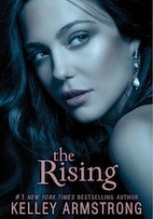 Okładka książki The Rising Kelley Armstrong