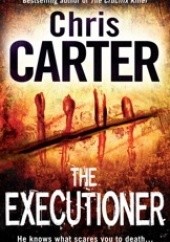 Okładka książki The Executioner Chris Carter