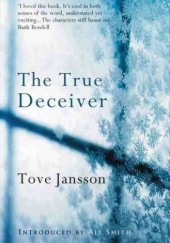 Okładka książki The True Deceiver Tove Jansson