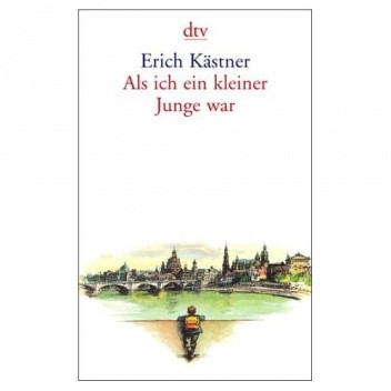 Okładka książki Als ich ein kleiner Junge war Erich Kästner
