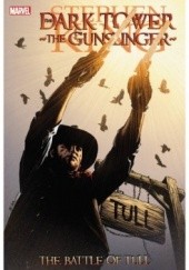 Okładka książki The Battle of Tull Peter David, Robin Furth, Stephen King