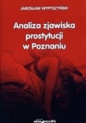 Analiza zjawiska prostytucji w Poznaniu