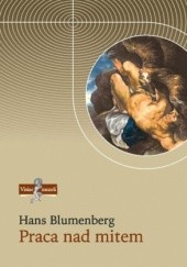 Okładka książki Praca nad mitem Hans Blumenberg