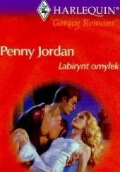 Okładka książki Labirynt omyłek Penny Jordan