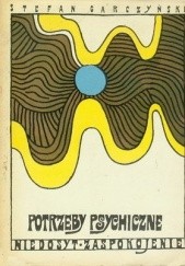 Okładka książki Potrzeby Psychiczne Stefan Garczyński