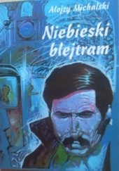Okładka książki Niebieski blejtram Alojzy Michalski