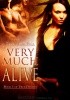 Okładka książki Very Much Alive Dana Marie Bell