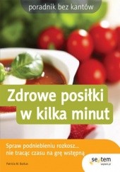Okładka książki Zdrowe posiłki w kilka minut Patricia Butkus