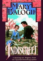 Okładka książki Indiscreet Mary Balogh