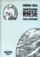 Okładka książki Arbeitslager Riese. Filia KL Gross-Rosen Dorota Sula