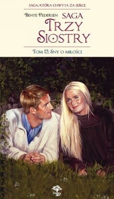 Okładka książki Sny o miłości Bente Pedersen