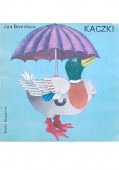 Okładka książki Kaczki Jan Brzechwa
