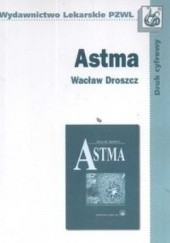 Okładka książki Astma Wacław Droszcz