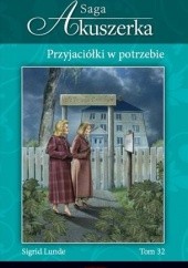 Okładka książki Przyjaciółki w potrzebie Sigrid Lunde