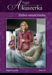 Okładka książki Dobra samarytanka Sigrid Lunde