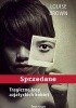 Sprzedane: Tragiczne losy azjatyckich kobiet