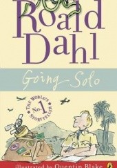 Okładka książki Going Solo Roald Dahl