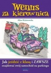 Okładka książki Wenus za kierownicą Alina Kizierowska