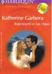 Okładka książki Kopciuszek w Las Vegas Katherine Garbera