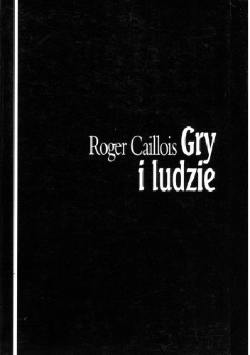Okładka książki Gry i ludzie Roger Caillois