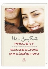 Okładka książki Projekt szczęśliwe małżeństwo Hal Edward Runkel