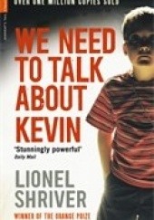Okładka książki We Need To Talk About Kevin Lionel Shriver