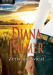 Okładka książki Zerwane więzi Diana Palmer