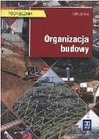 Okładka książki Organizacja budowy Tadeusz Maj