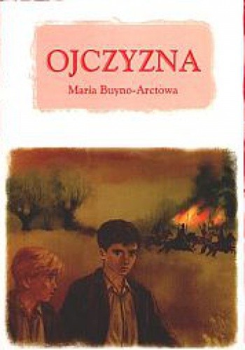 Okładka książki Ojczyzna Maria Buyno-Arctowa