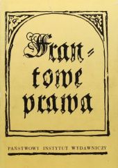Okładka książki Frantowe prawa: oryginał staroczeski z 1518 r Józef Magnuszewski