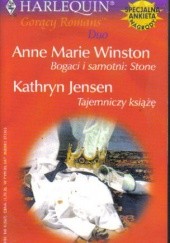 Okładka książki Bogaci i samotni: Stone; Tajemniczy książę Kathryn Jensen, Anne Marie Winston