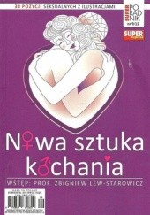 Okładka książki Nowa sztuka kochania Zbigniew Lew-Starowicz