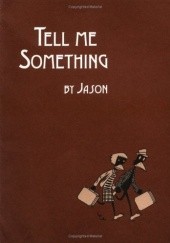 Okładka książki Tell Me Something Jason