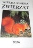 Okładka książki Wielka księga zwierząt Jiři Cihař
