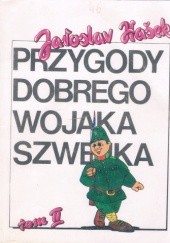 Okładka książki Przygody dobrego wojaka Szwejka. Tom 2 Jaroslav Hašek