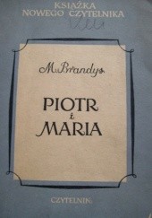 Okładka książki Piotr i Maria Marian Brandys