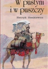 Okładka książki W pustyni i w puszczy Henryk Sienkiewicz