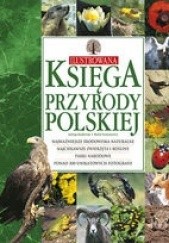 Okładka książki Ilustrowana księga przyrody polskiej Michał Siemionowicz